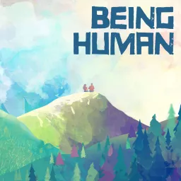 Being Human with Brij Dhanda Podcast artwork