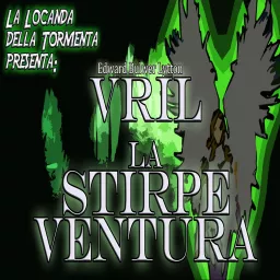 Audiolibro VRIL La stirpe ventura - E.B. Lytton Podcast artwork