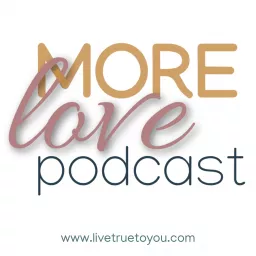 More Love Podcast artwork