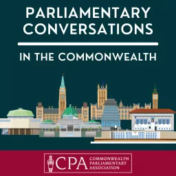 Parliamentary Conversations in the Commonwealth Podcast artwork
