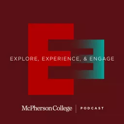 E3: Explore, Experience, & Engage Podcast artwork