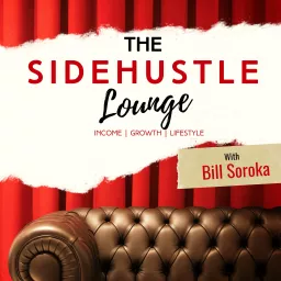 The SideHustle Lounge Podcast artwork