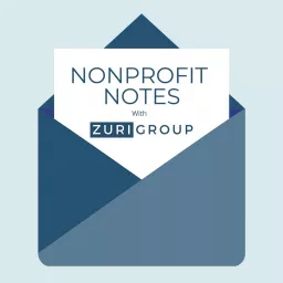Nonprofit Notes with Zuri Group Podcast artwork