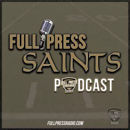 Full Press Saints Podcast artwork