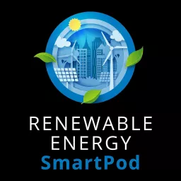 Renewable Energy SmartPod Podcast artwork