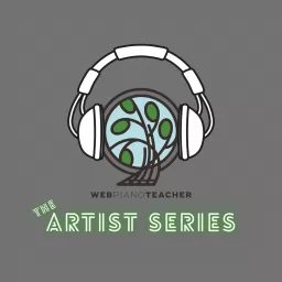 Web Piano Teacher Artist Series Podcast artwork