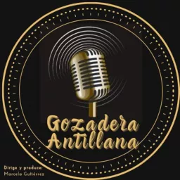GOZADERA ANTILLANA Historia Afrocaribeña Podcast artwork