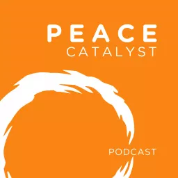 Peace Catalyst Podcast artwork