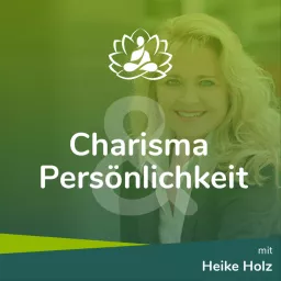 Charisma & Persönlichkeit Podcast artwork