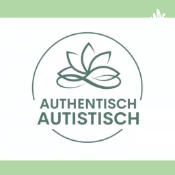 Authentisch autistisch - Autismus ist bunt!