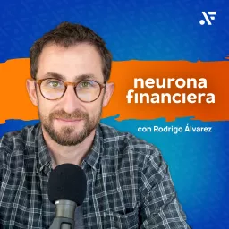 Neurona Financiera: Finanzas Personales e Inversiones Podcast artwork