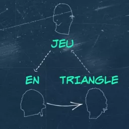 Jeu en triangle Podcast artwork