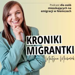 Kroniki migrantki Podcast artwork