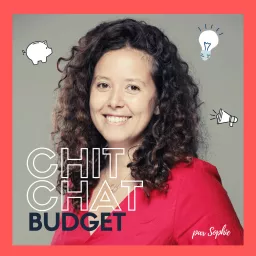 Chit chat budget Podcast artwork