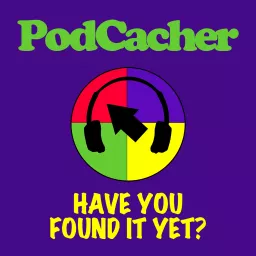 PodCacher: Geocaching Goodness Podcast artwork