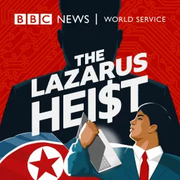 The Lazarus Heist Podcast artwork