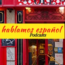 Hablamos español Podcast artwork