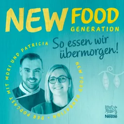 NEW FOOD GENERATION Podcast artwork