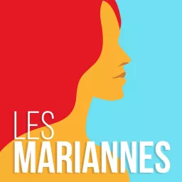 Les Mariannes Podcast artwork