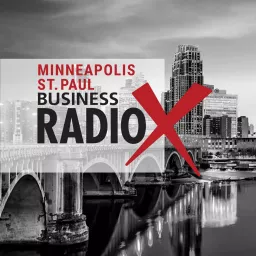 Minneapolis St. Paul Business Radio Podcast artwork