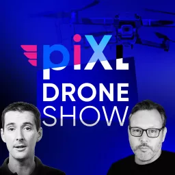 PiXL Drone Show Podcast artwork