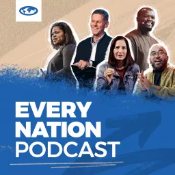 The Every Nation Podcast