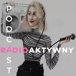 Podcast RADIOaktywny artwork