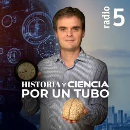 Historia y ciencia por un tubo Podcast artwork