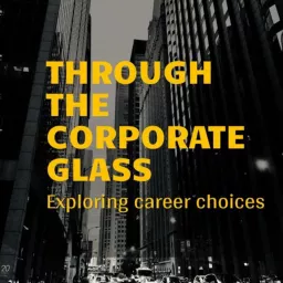 Through The Corporate Glass Podcast artwork