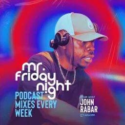 Mr Friday Night- DJ John Mixshows Podcast artwork