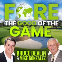 FORE the Good of the Game Podcast artwork