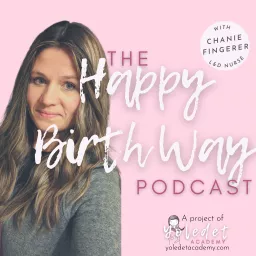 The Happy Birthway Podcast