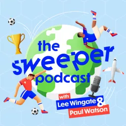 The Sweeper - A World Football Podcast artwork