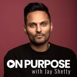 On Purpose with Jay Shetty Podcast artwork