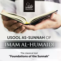 Usool as-Sunnah (Foundations of the Sunnah) - Shaykh Abu Usamah At-Thahabi Podcast artwork