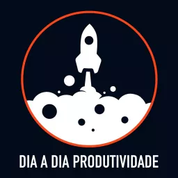Dia a dia produtividade Podcast artwork