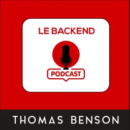 Le Backend™ : Ecommerce | Dropshipping Podcast artwork