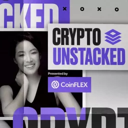 Crypto Unstacked Podcast artwork