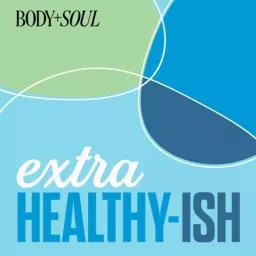 Extra Healthy-ish Podcast artwork