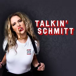 Talkin' Schmitt Podcast artwork