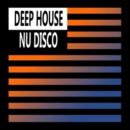 Deep House & Nu Disco (Tracks & DJ Sets) Podcast artwork