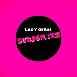 The Lady Gurus Show