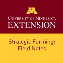 Strategic Farming: Field Notes Podcast artwork