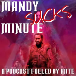 Mandy Sucks Minute Podcast artwork