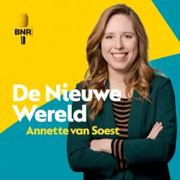De Nieuwe Wereld | BNR Podcast artwork