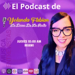 El Podcast de Yolanda Fabian, 