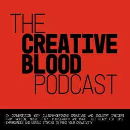 The Creative Blood Podcast artwork