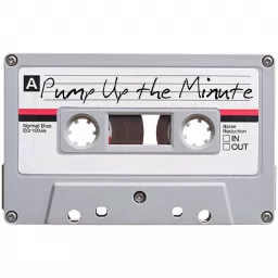 pump up the minute Podcast artwork