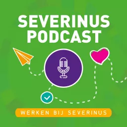Werken bij Severinus Podcast artwork