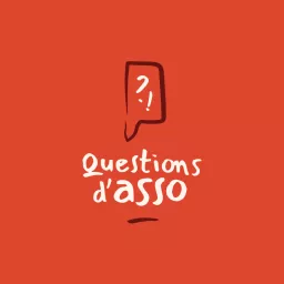 Questions d'Asso Podcast artwork